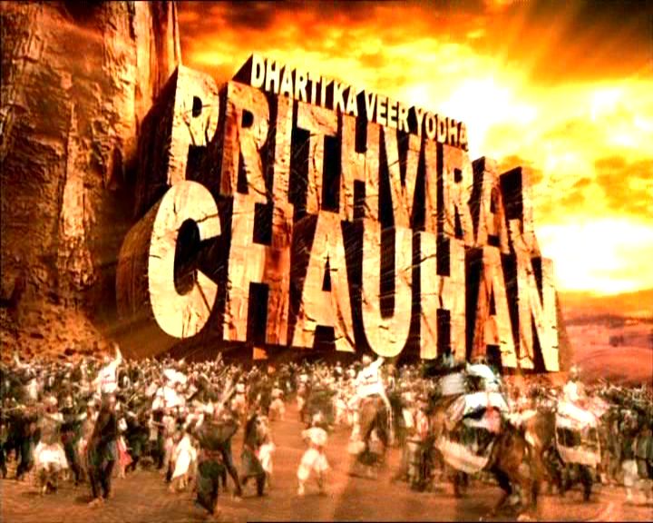 dharti ka veer yodha prithviraj chauhan